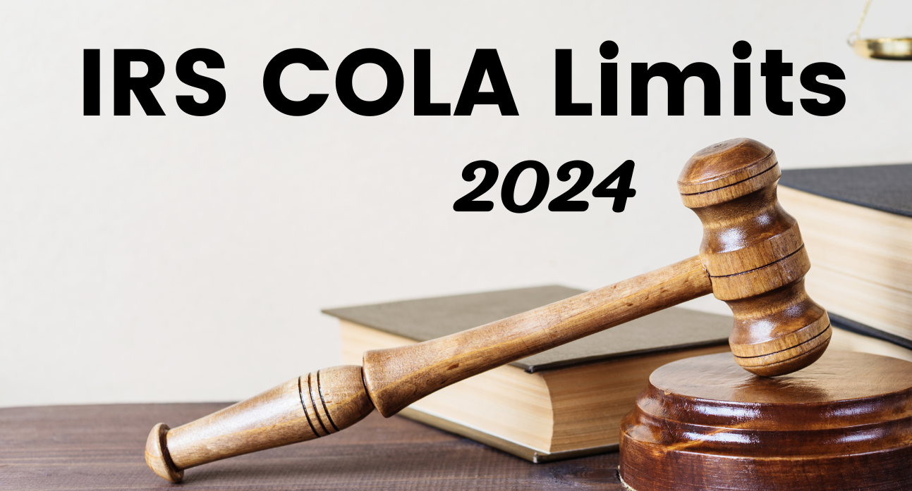 IRS Releases 2024 CostofLiving Adjustments TRIAD